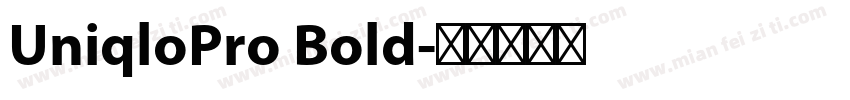 UniqloPro Bold字体转换